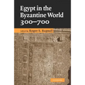 Egypt in the Byzantine World, 300-700 - Paperback