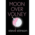 Moon Over Volney - Paperback