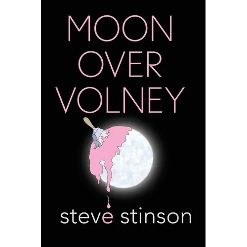Moon Over Volney - Paperback
