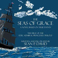 The Seas of Grace: A Novel Based on True Events - Paperback