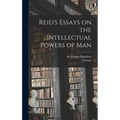 Reid's Essays on the Intellectual Powers of Man - Hardcover
