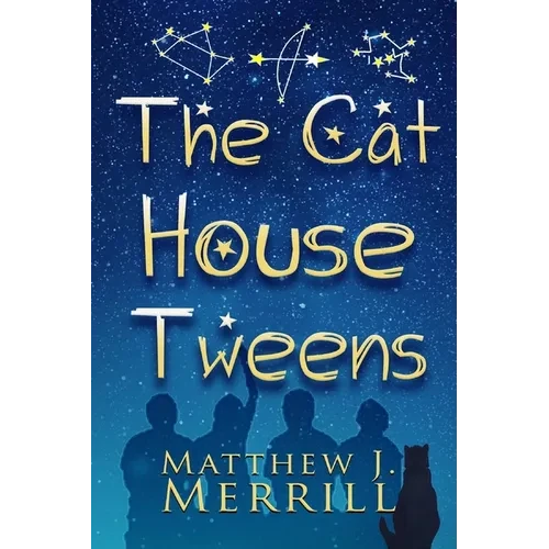 The Cat House Tweens - Paperback