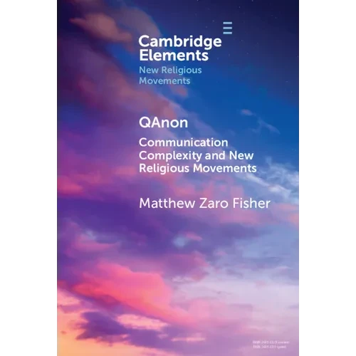 Qanon: Communication Complexity and New Religious Movements - Hardcover
