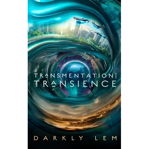 Transmentation Transience: Or, an Accession to the People's Council for Nine Thousand Worlds - Paperback