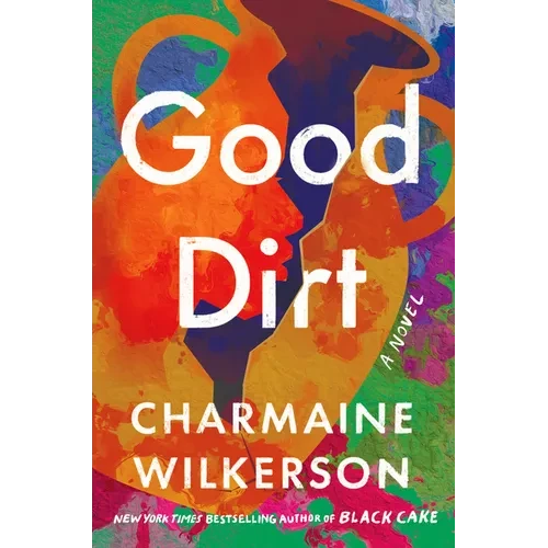 Good Dirt - Hardcover