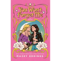 You Won't Forget Me - Hardcover
