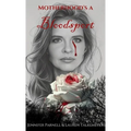Motherhood's a Bloodsport - Hardcover