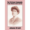The Petticoat Commando, or Boer Women in Secret Service - Paperback