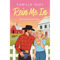 Rein Me In - Paperback