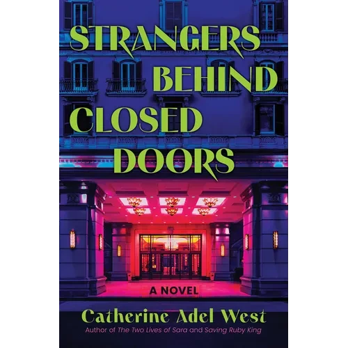 Strangers Behind Closed Doors - Hardcover
