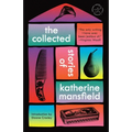 The Collected Stories of Katherine Mansfield - Paperback