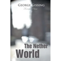 The Nether World - Paperback