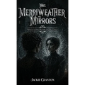 Mrs. Merriweather Mirrors - Hardcover