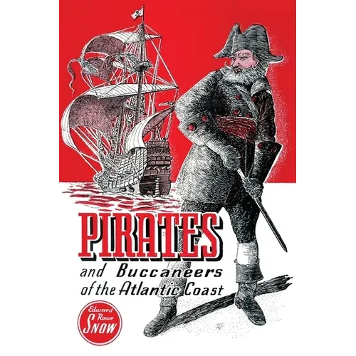 Pirates and Buccaneers of the Atlantic Coast - Paperback