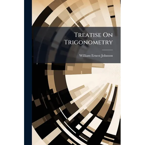 Treatise On Trigonometry