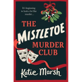The Mistletoe Murder Club - Paperback
