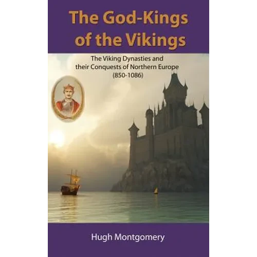 The God-Kings of the Vikings - Hardcover
