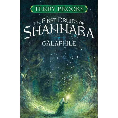 Galaphile: The First Druids of Shannara - Paperback