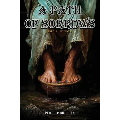 A Path of Sorrows: Special Edition - Paperback