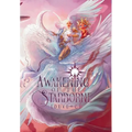 AWAKENING of the Starborne - Hardcover