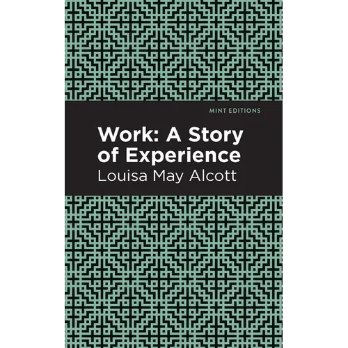 Work: A Story of Experience - Hardcover