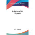 Reflections Of A Physicist - Hardcover