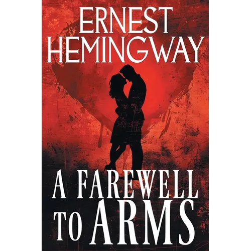 A Farewell to Arms