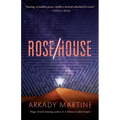 Rose/House - Paperback