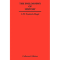 The Philosophy of History - Hardcover