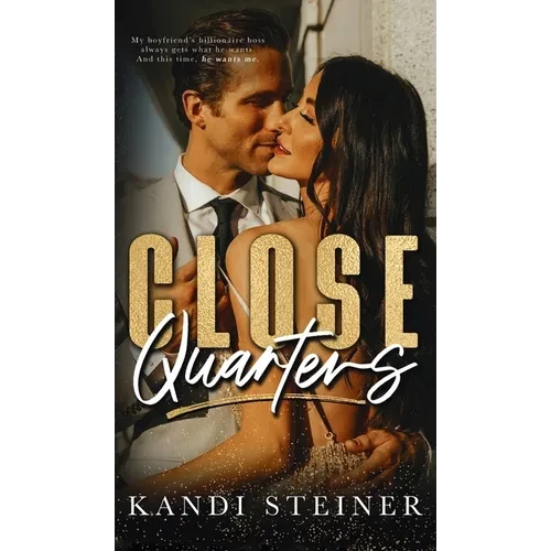 Close Quarters - Hardcover