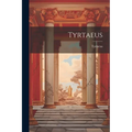 Tyrtaeus - Paperback