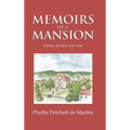 Memoirs of a Mansion - Hardcover