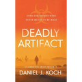 Deadly Artifact - Hardcover