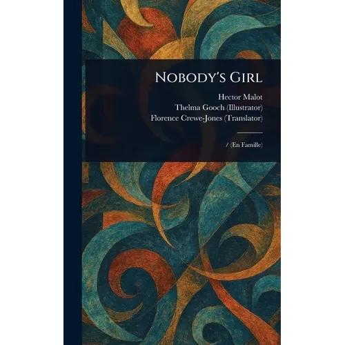 Nobody's Girl - Hardcover