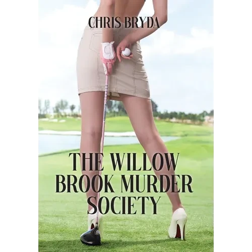 The Willow Brook Murder Society - Hardcover