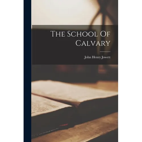 The School Of Calvary