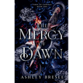 The Mercy of Dawn: A Dark Fantasy Romance