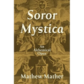 Soror Mystica - Paperback
