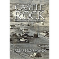 Castle Rock: An Architectural & Historical Walking Tour - Paperback