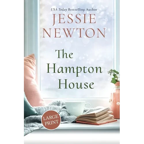 The Hampton House: A Sweet Romantic Women's Fiction Novel - Paperback