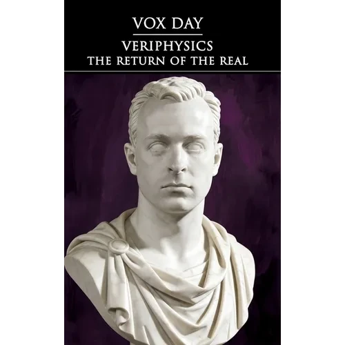 Veriphysics: The Return of the Real - Hardcover