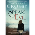 Speak No Evil - Hardcover