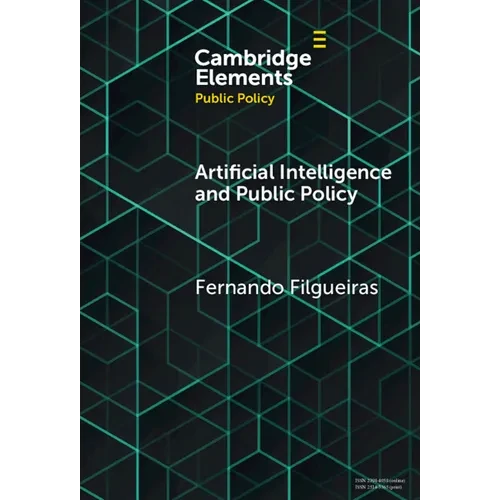 Artificial Intelligence and Public Policy - Hardcover