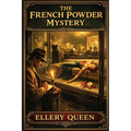 The French Powder Mystery: A Positronic Book - Paperback