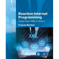 Reactive Internet Programming: State Chart XML in Action - Paperback