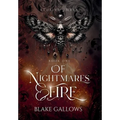 Of Nightmares & Fire - Hardcover