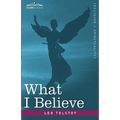 What I Believe - Hardcover