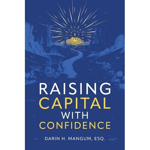 Raising Capital with Confidence - Paperback