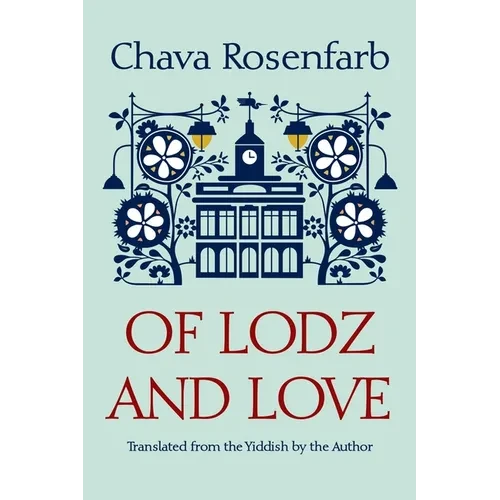 Of Lodz and Love