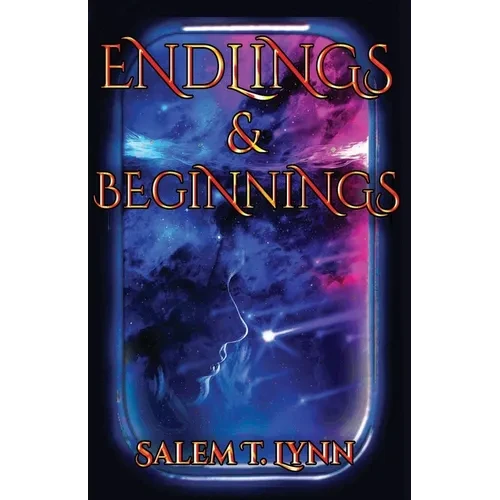 Endlings and Beginnings - Paperback